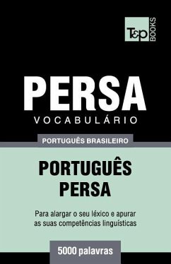 Vocabulário Português Brasileiro-Persa - 5000 palavras - Taranov, Andrey