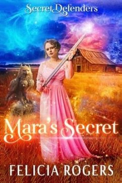 Mara's Secret - Rogers, Felicia