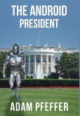 The Android President