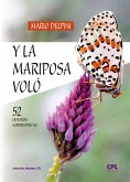 Y la mariposa voló (eBook, ePUB)