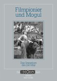 Filmpionier und Mogul (eBook, ePUB)