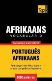 Vocabulário Português-Afrikaans - 9000 palavras mais úteis