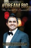 Dream Big: The Secret to Success