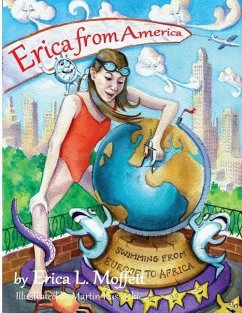 Erica From America: Swimming from Europe to Africa - Moffett, Erica L.