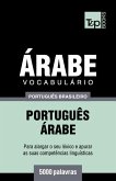 Vocabulário Português Brasileiro-Árabe - 5000 palavras