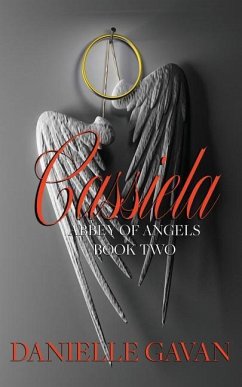 Cassiela: Book Two, Abbey of Angels - Gavan, Danielle