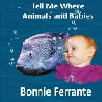 Tell Me Where: Animals and Babies