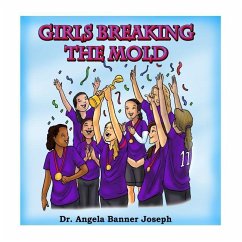 Girls Breaking the Mold - Joseph, Angela Banner