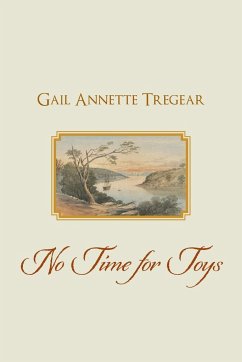 No Time for Toys - Tregear, Gail Annette