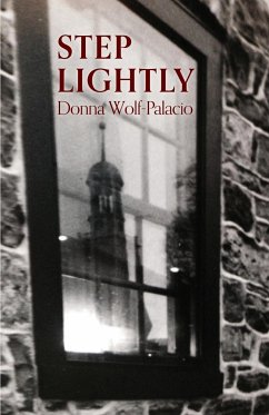 STEP LIGHTLY - Wolf-Palacio, Donna