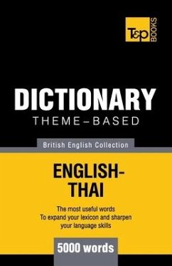 Theme-based dictionary British English-Thai - 5000 words - Taranov, Andrey