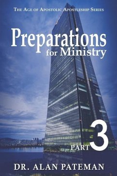Preparations for Ministry - Pateman, Alan
