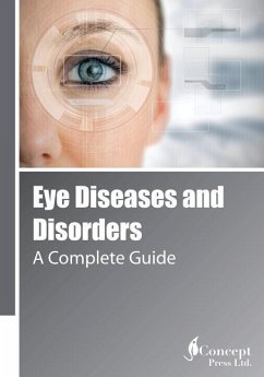 Eye Diseases and Disorders: A Complete Guide - Press, Iconcept