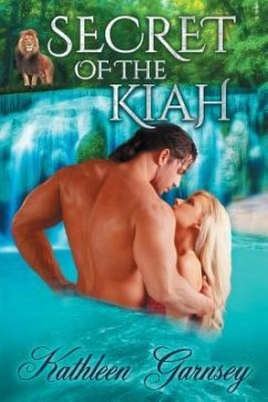 Secret of the Kiah - Garnsey, Kathleen