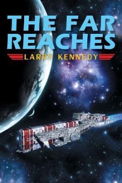 The Far Reaches - Kennedy, Larry