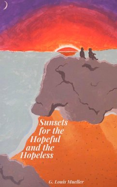 Cover Sunsets for the Hopeful and the Hopeless (eBook, ePUB)