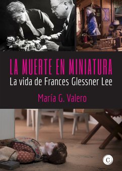 La muerte en miniatura (eBook, ePUB) - Valero, María G.