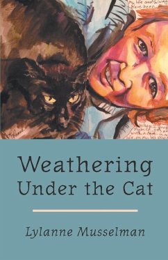 Weathering Under the Cat - Musselman, Lylanne