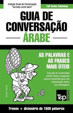 Guia de Conversação Português-Árabe e dicionário conciso 1500 palavras - Taranov, Andrey