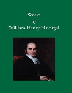 Works by William Henry Havergal - Crane, Jane Miriam