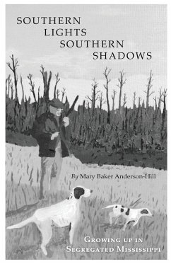 Southern Lights Southern Shadows - Anderson-Hill, Mary Baker