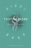 The Toothmakers' Daughters