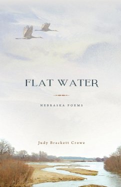 Flat Water - Crowe, Judy Brackett