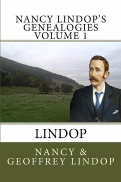 Nancy Lindop's Genealogies Volume 1: Lindop - Lindop, Geoffrey; Lindop, Nancy