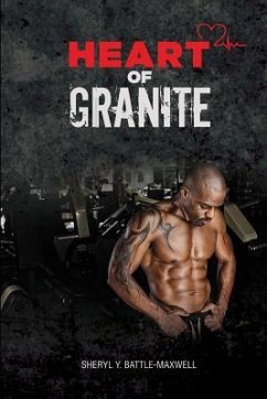 Heart of Granite - Battle-Maxwell, Sheryl y.