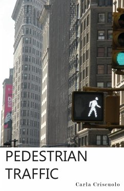 Pedestrian Traffic - Criscuolo, Carla