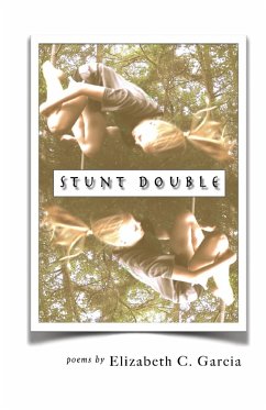 Stunt Double - Garcia, Elizabeth