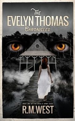 The Evelyn Thomas Chronicles: Book One - West, R. M.