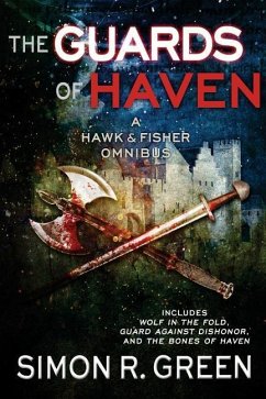 The Guards of Haven - Green, Simon R