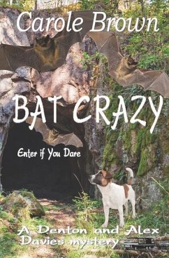 Bat Crazy - Brown, Carole