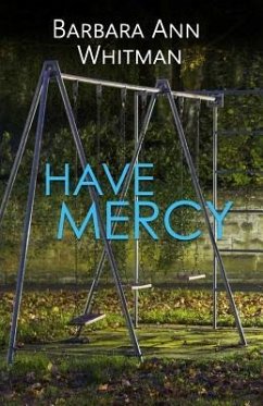 Have Mercy - Whitman, Barbara Ann