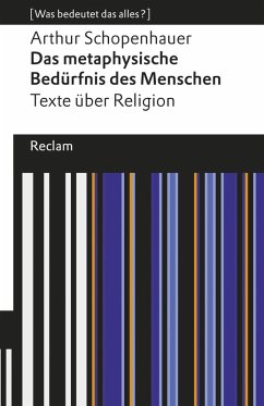 Das metaphysische Bedürfnis des Menschen. Texte über Religion (eBook, ePUB) - Schopenhauer, Arthur