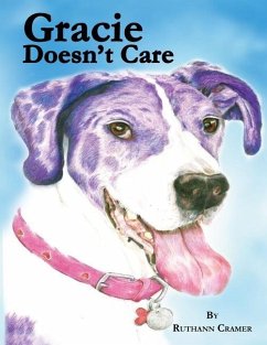 Gracie Doesn't Care - Cramer, Ruthann