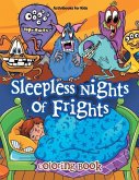 Sleepless Nights of Frights Coloring Book