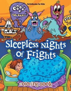 Sleepless Nights of Frights Coloring Book - For Kids, Activibooks