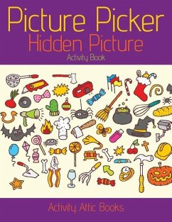 Picture Picker: Hidden Picture Activity Book - Books, Activity Attic
