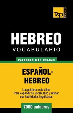 Vocabulario Español-Hebreo - 7000 palabras más usadas - Taranov, Andrey