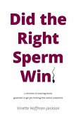 Did the Right Sperm Win?