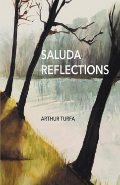 Saluda Reflections - Turfa, Arthur