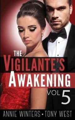 The Vigilante's Awakening - West, Tony; Winters, Annie