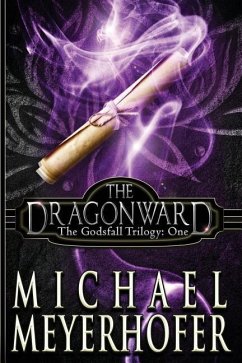 The Dragonward - Meyerhofer, Michael