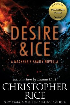 Desire & Ice - Rice, Christopher