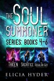 The Soul Summoner Series: Books 4-6