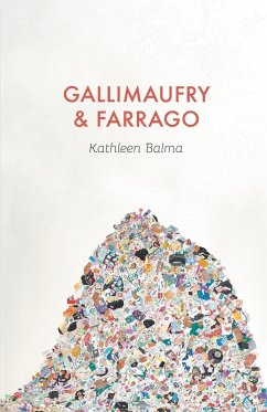 Gallimaufry & Farrago - Balma, Kathleen