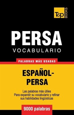 Vocabulario Español-Persa - 9000 palabras más usadas - Taranov, Andrey