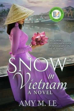 Snow in Vietnam - Le, Amy M